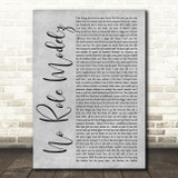 J Cole No Role Modelz Rustic Script Grey Song Lyric Quote Print
