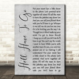 Jim Reeves He'll Have To Go Rustic Script Grey Song Lyric Quote Print