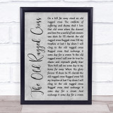 Johnny Cash The Old Rugged Cross Rustic Script Grey Song Lyric Quote Print