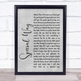 Sylvia Teller Special Way Rustic Script Grey Song Lyric Quote Print