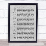 Van Morrison Have I Told You Lately That I Love You Rustic Script Grey Print