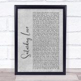 Alexander O'Neal Saturday Love Rustic Script Grey Song Lyric Print