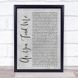 HillGrey Song United As You Find Me Rustic Script Grey Song Lyric Print