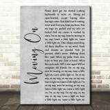 James Moving On Rustic Script Grey Song Lyric Print