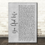 Lifehouse You And Me Rustic Script Grey Song Lyric Print