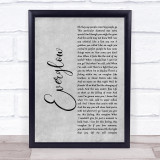 Coldplay Everglow Rustic Script Grey Song Lyric Print