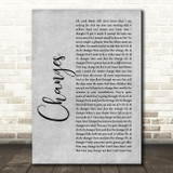David Bowie Changes Rustic Script Grey Song Lyric Print