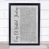 Go West King Of Wishful Thinking Rustic Script Grey Song Lyric Print
