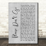 KC And The Sunshine Band Please Don't Go Rustic Script Grey Song Lyric Print