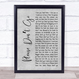 KC And The Sunshine Band Please Don't Go Rustic Script Grey Song Lyric Print
