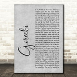 Lamb Gorecki Rustic Script Grey Song Lyric Print