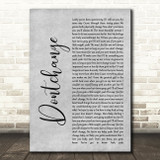 Musiq Dontchange Rustic Script Grey Song Lyric Print