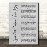 Queen Good Old-Fashioned Lover Boy Rustic Script Grey Song Lyric Print