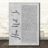 Dan + Shay How Not To Rustic Script Grey Song Lyric Quote Print