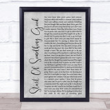 Daughtry Start Of Something Good Rustic Script Grey Song Lyric Quote Print