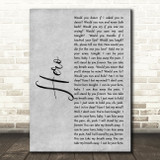 Enrique Iglesias Hero Rustic Script Grey Song Lyric Quote Print
