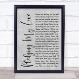 Marvin Gaye & Diana Ross Pledging My Love Rustic Script Grey Song Lyric Print
