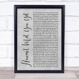 Michael Buble Haven't Met You Yet Rustic Script Grey Song Lyric Quote Print