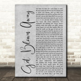 Ocean Colour Scene Get Blown Away Rustic Script Grey Song Lyric Quote Print