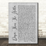 Randy Travis Deeper Than The Holler Rustic Script Grey Song Lyric Quote Print