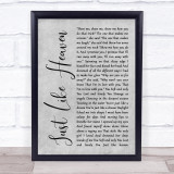The Cure Just Like Heaven Rustic Script Grey Song Lyric Quote Print