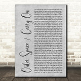 5 Seconds of Summer Outer Space Carry On Grey Rustic Script Song Lyric Print