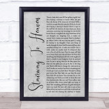 Led Zeppelin Stairway To Heaven Grey Rustic Script Song Lyric Print