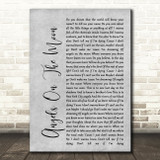 Thriving Ivory Angels On The Moon Rustic Script Grey Song Lyric Quote Print