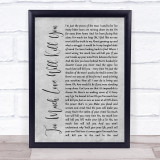 Queen Too Much Love Will Kill You Grey Rustic Script Song Lyric Print