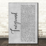 Simply Red Fairground Grey Rustic Script Song Lyric Print