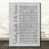 The Drifters Saturday Night at the Movies Grey Rustic Script Song Lyric Print