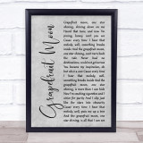 Tom Waits Grapefruit Moon Grey Rustic Script Song Lyric Print