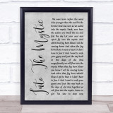 Van Morrison Into The Mystic Rustic Script Grey Song Lyric Quote Print