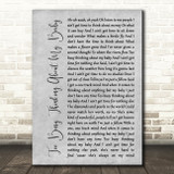 Marvin Gaye Too Busy Thinking About My Baby Grey Rustic Script Song Lyric Music Art Print