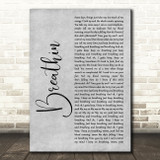 Ariana Grande Breathin Grey Rustic Script Song Lyric Music Art Print