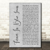 Neil Diamond Forever In Blue Jeans Grey Rustic Script Song Lyric Music Art Print