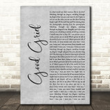 Bastille Good Grief Grey Rustic Script Song Lyric Music Art Print