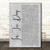 Why Don't We In Too Deep Grey Rustic Script Song Lyric Music Art Print