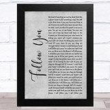 Bring Me The Horizon Follow You Grey Rustic Script Song Lyric Music Art Print