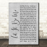 Elvis Presley Let It Be Me Grey Rustic Script Song Lyric Music Art Print