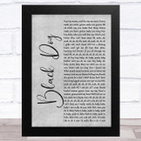 Led Zeppelin Black Dog Grey Rustic Script Song Lyric Music Art Print