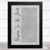 Leonard Cohen Happens To The Heart Grey Rustic Script Song Lyric Music Art Print