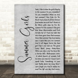LFO Summer Girls Grey Rustic Script Song Lyric Music Art Print