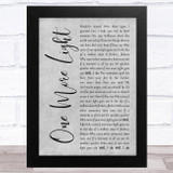 Linkin Park One More Light Grey Rustic Script Song Lyric Music Art Print