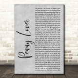 Lionel Richie Penny Lover Grey Rustic Script Song Lyric Music Art Print