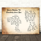 Dean Martin You're Nobody 'Til Somebody Loves You Man Lady Couple Song Lyric Wall Art Print