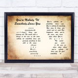 Dean Martin You're Nobody 'Til Somebody Loves You Man Lady Couple Song Lyric Wall Art Print