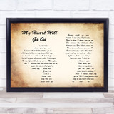Celine Dion My Heart Will Go On Man Lady Couple Song Lyric Quote Print