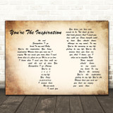 Chicago You're The Inspiration Man Lady Couple Song Lyric Quote Print