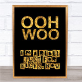 Black & Gold Rebel Just For Kicks Now Song Lyric Quote Print